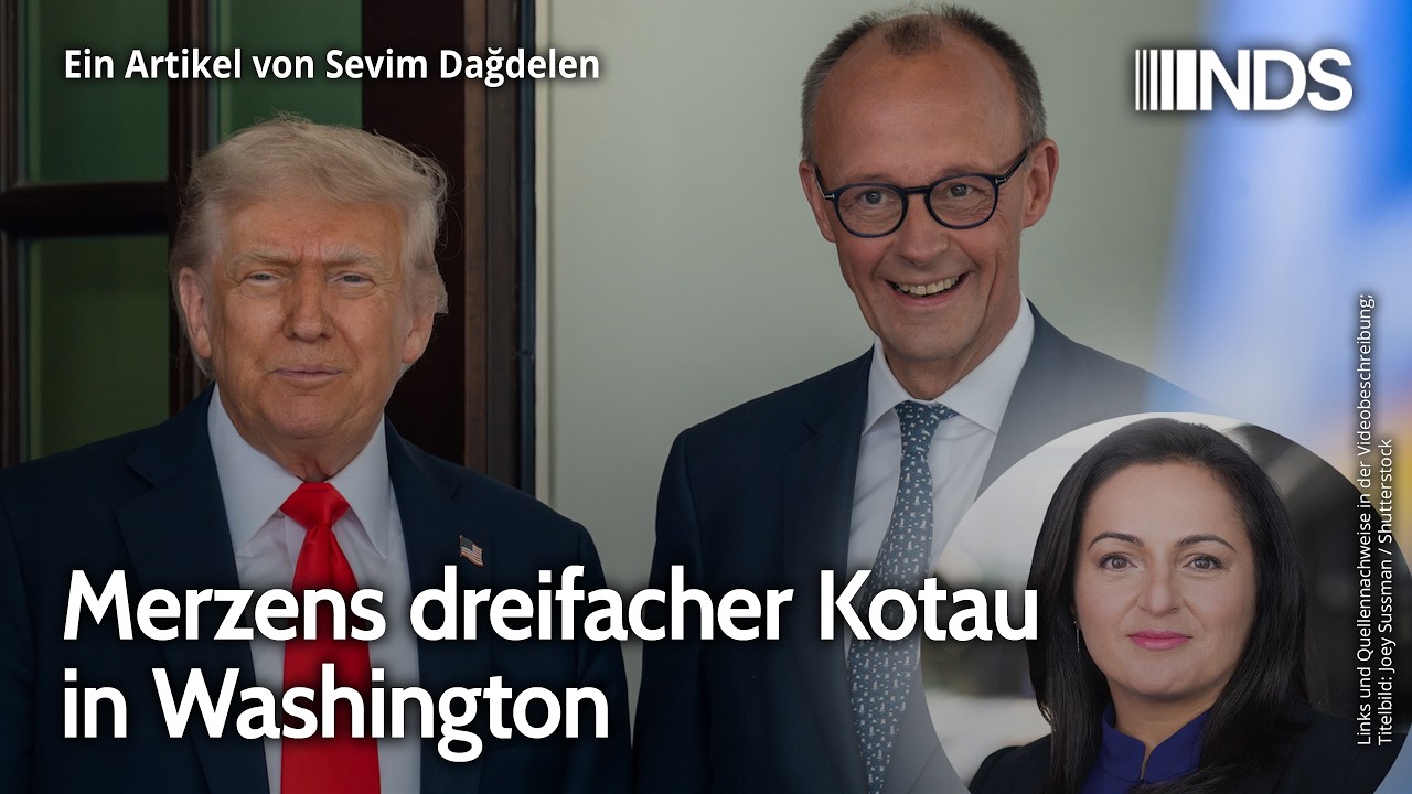 Merzens dreifacher Kotau in Washington | Sevim Dağdelen | NDS-Podcast