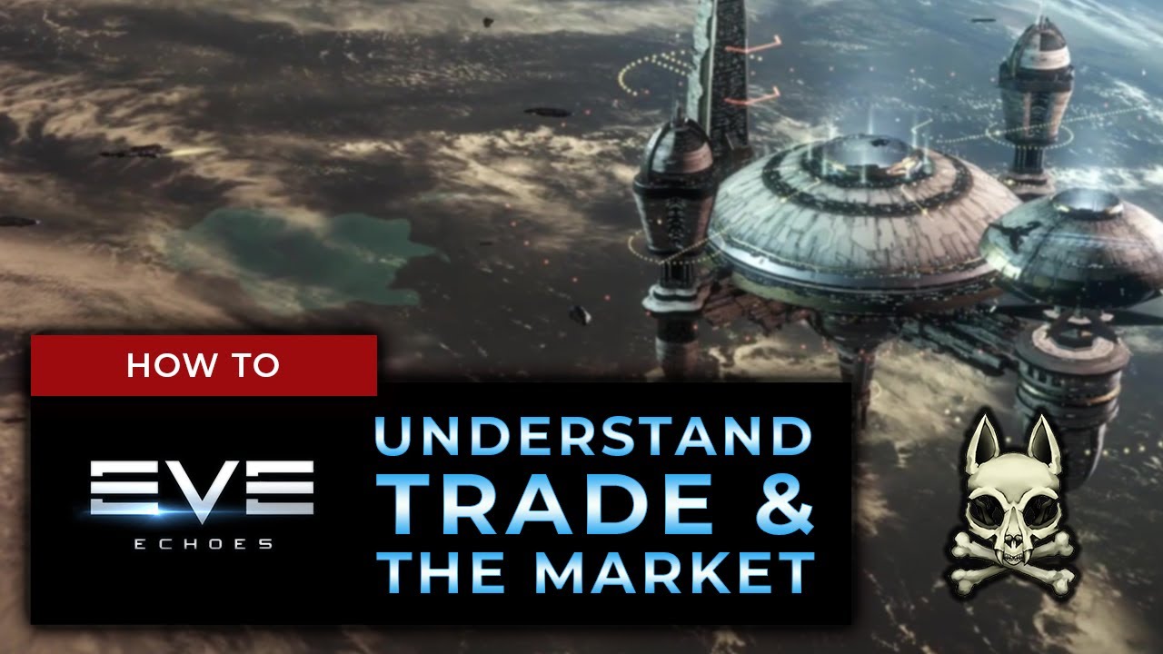 [BETA] How Trade & The Market Work! || EVE ECHOES