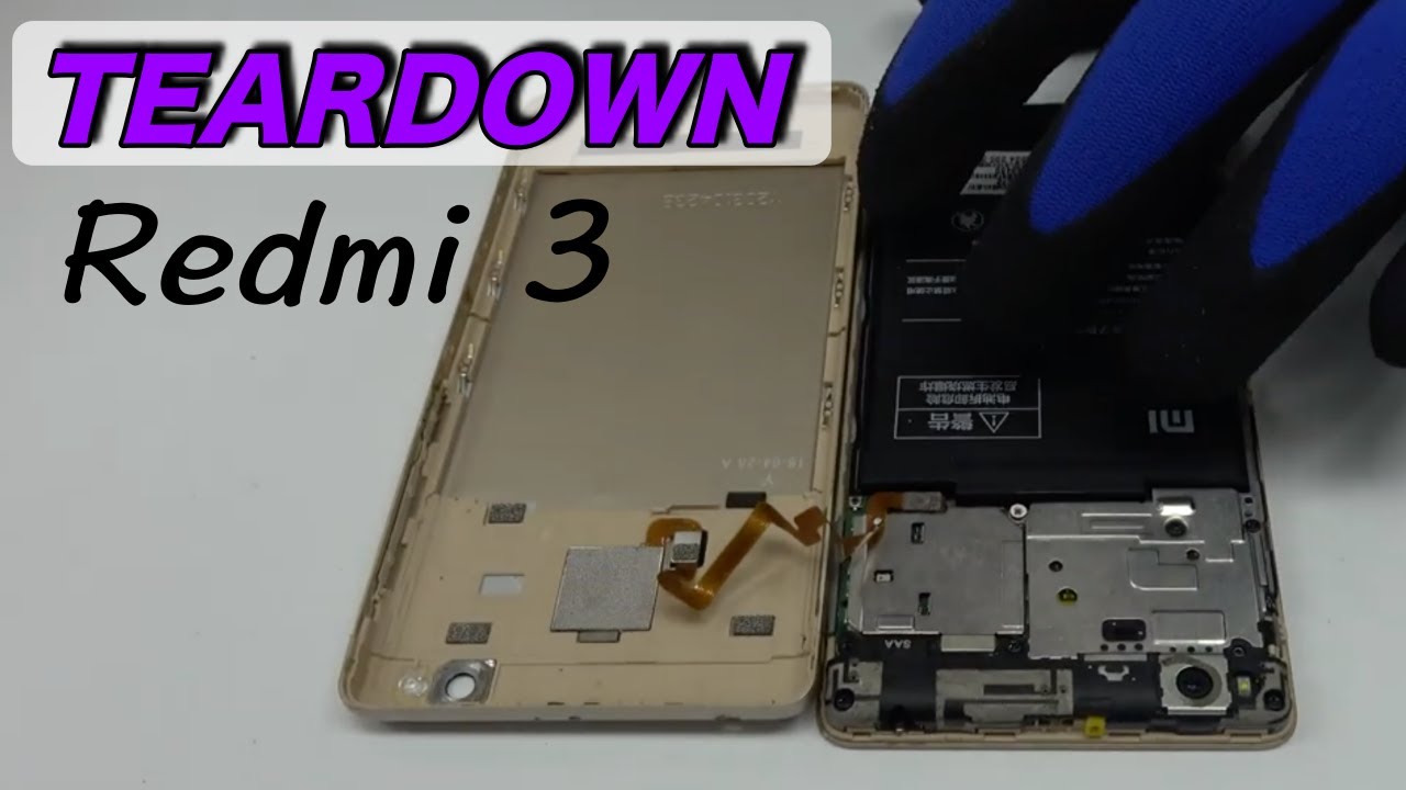 Xiaomi Redmi 3 Teardown