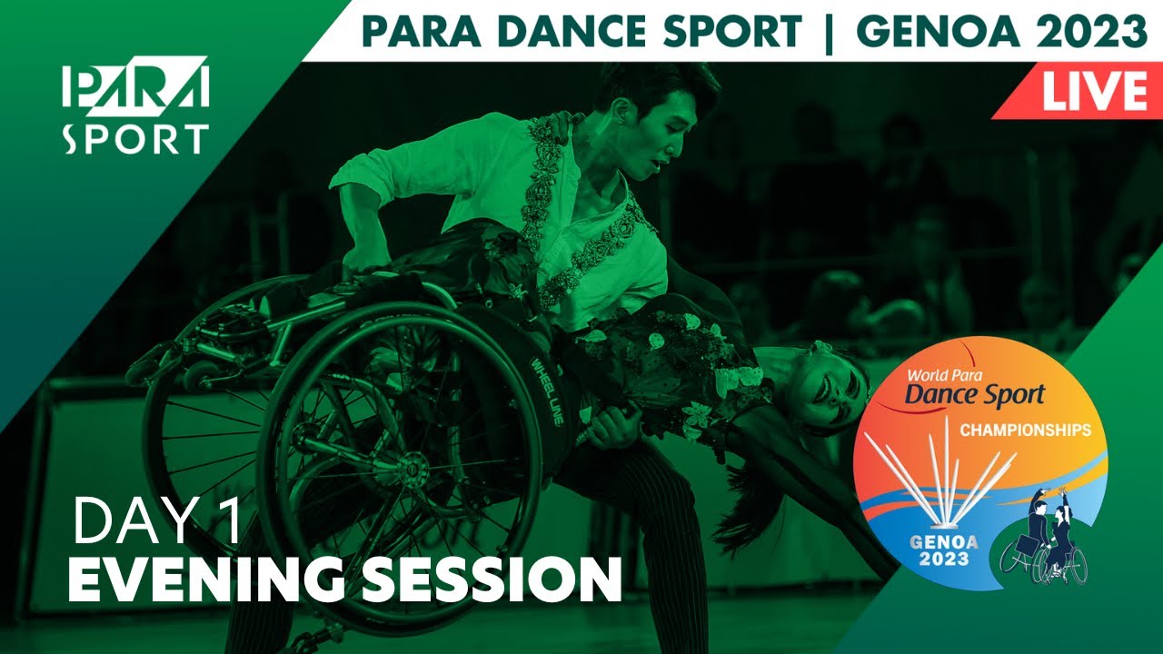 Genoa 2023 | World Para Dance Sport Championships | Day 1 | Evening Session | PARA SPORT