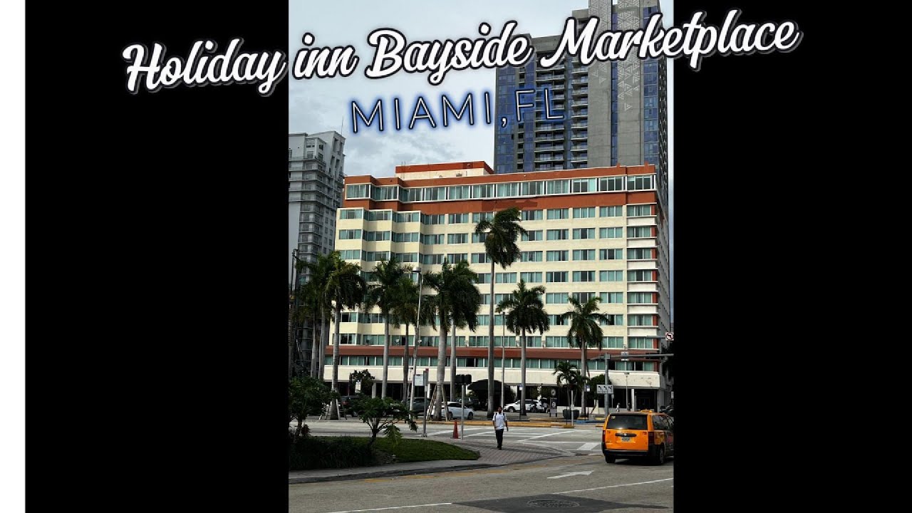 HOLIDAY INN NEAR MIAMI CRUISE PORT- HOT or NOT?