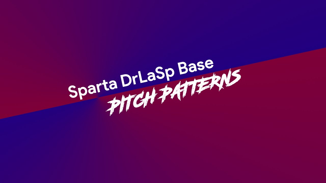 Sparta DrLaSp Base Pitch Patterns