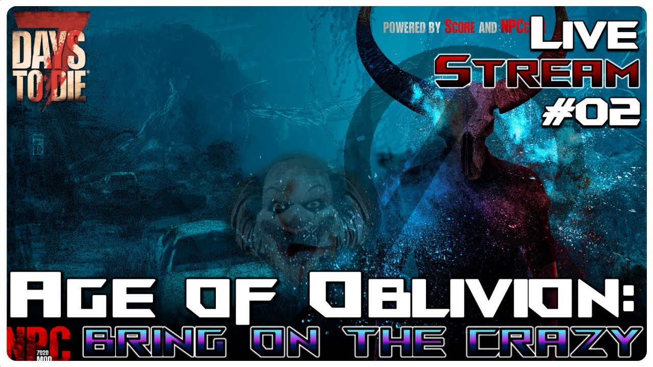 7 Days to Die Age of Oblivion Mod | Our 1st Horde Night Alpha 21 Age of Oblivion Mod! | Livestream