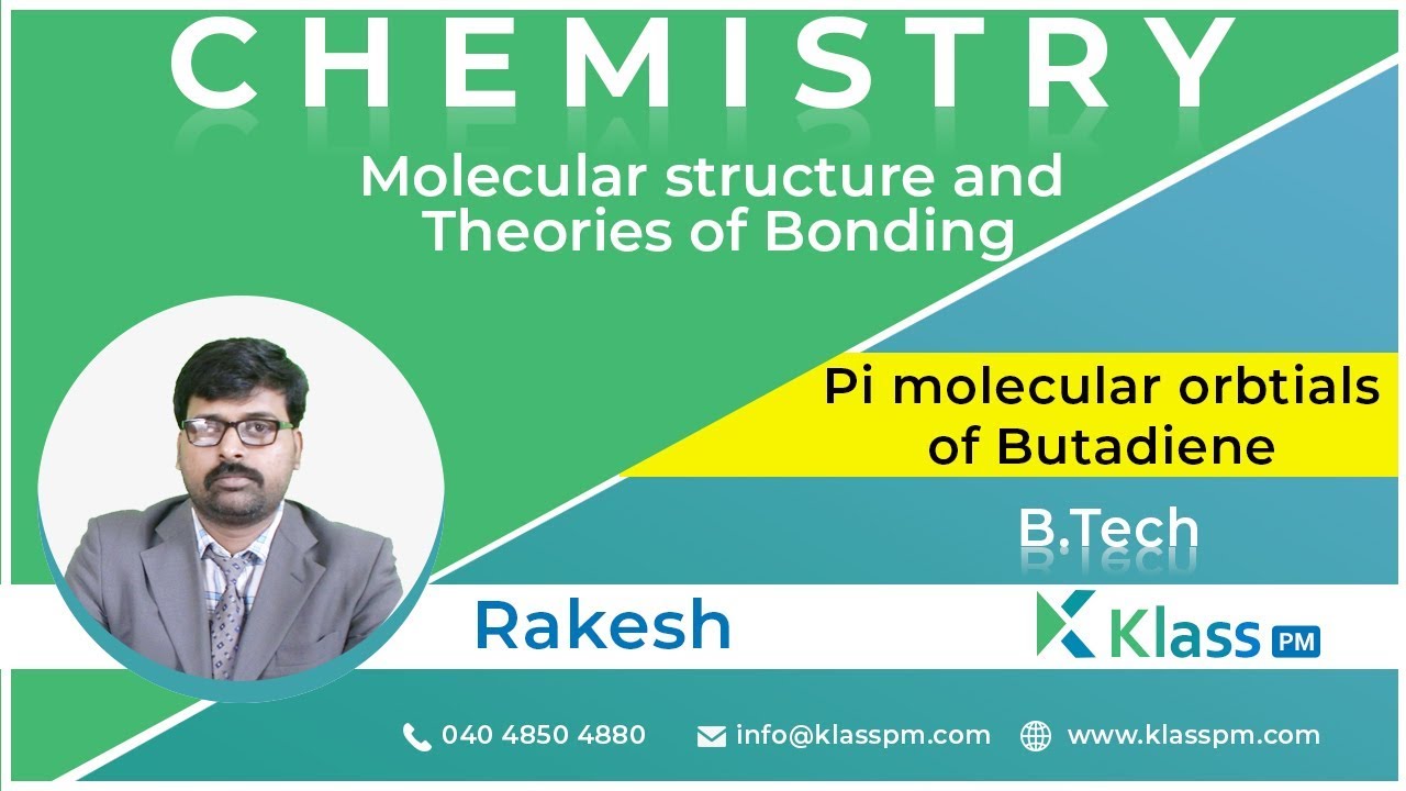 Pi molecular orbtials of Butadiene - Unit-1 | Engineering Chemistry | BTech Tutorials | KlassPM