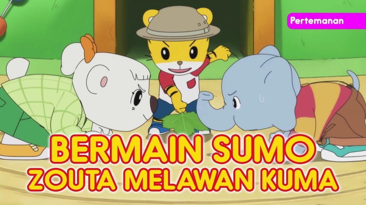 BERMAIN SUMO | Kartun Anak Bahasa Indonesia | Shimajiro Bahasa Indonesia
