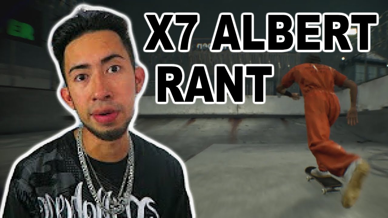 X7 АЛЬБЕРТ РАНТ &mdash; Не-скейтеры, играющие в игры на скейтборде