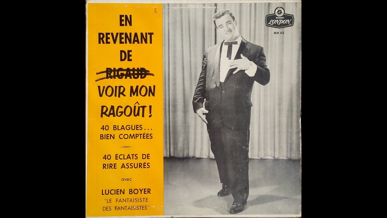 Lucien Boyer - En revenant de voir mon ragoût (face 1 et 2)