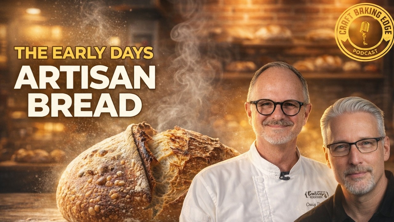 The Early Days of Artisan Bread in America | Craig Ponsford