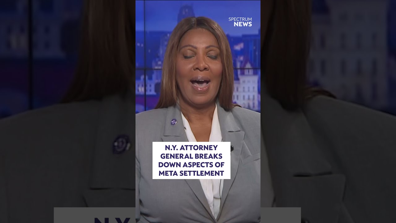 N.Y. Attorney General breaks down aspects of Meta settlement