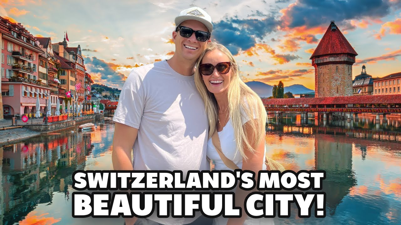 Switzerland's Most BEAUTIFUL City: Lucerne Travel Guide TRAVEL GUIDE