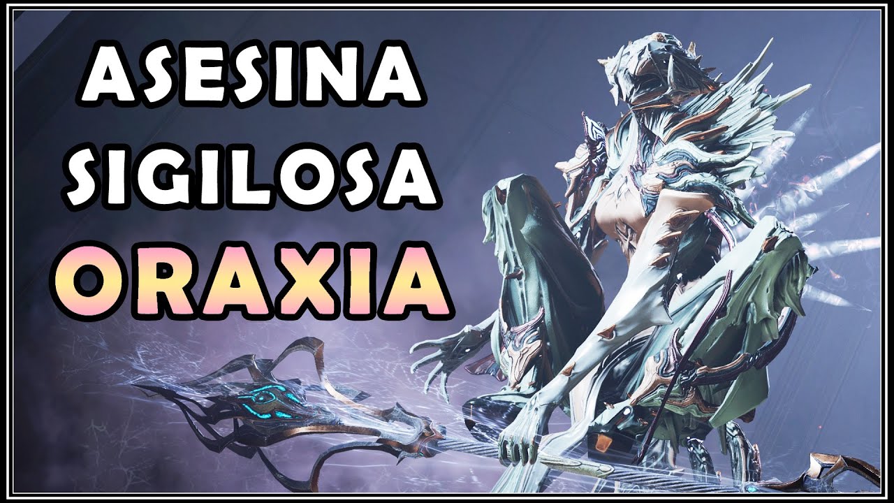 Una Nueva REINA TÓXICA?... ORAXIA es DEMASIADO FUERTE | Warframe