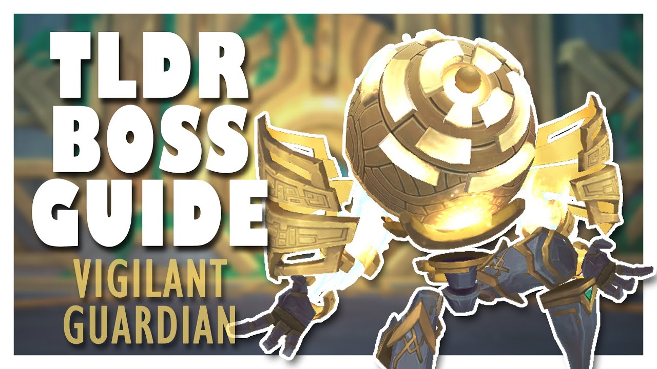 TLDR VIGILANT GUARDIAN Normal/Heroic Boss Guide | WoW 9.2 Sepulcher of the First Ones Guide