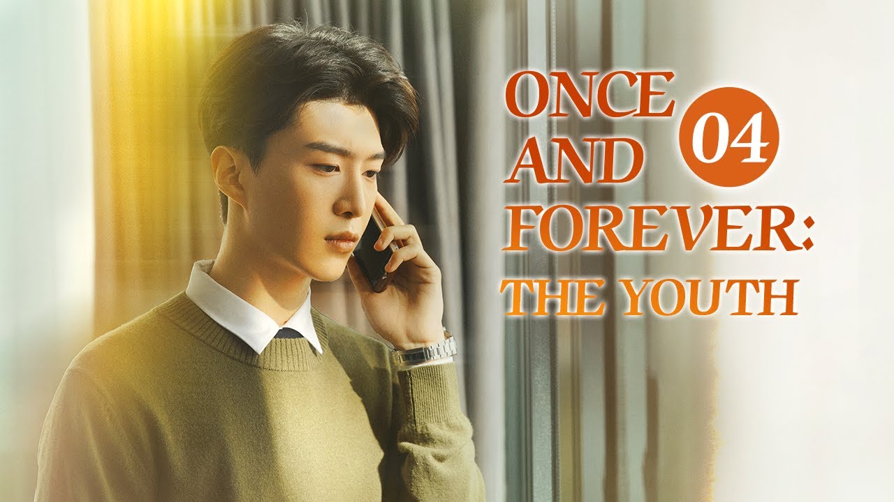 [Eng Sub] Once and Forever 2023 EP.04 Yang Cheng chases Xie Qiao who suffers from a broken heart
