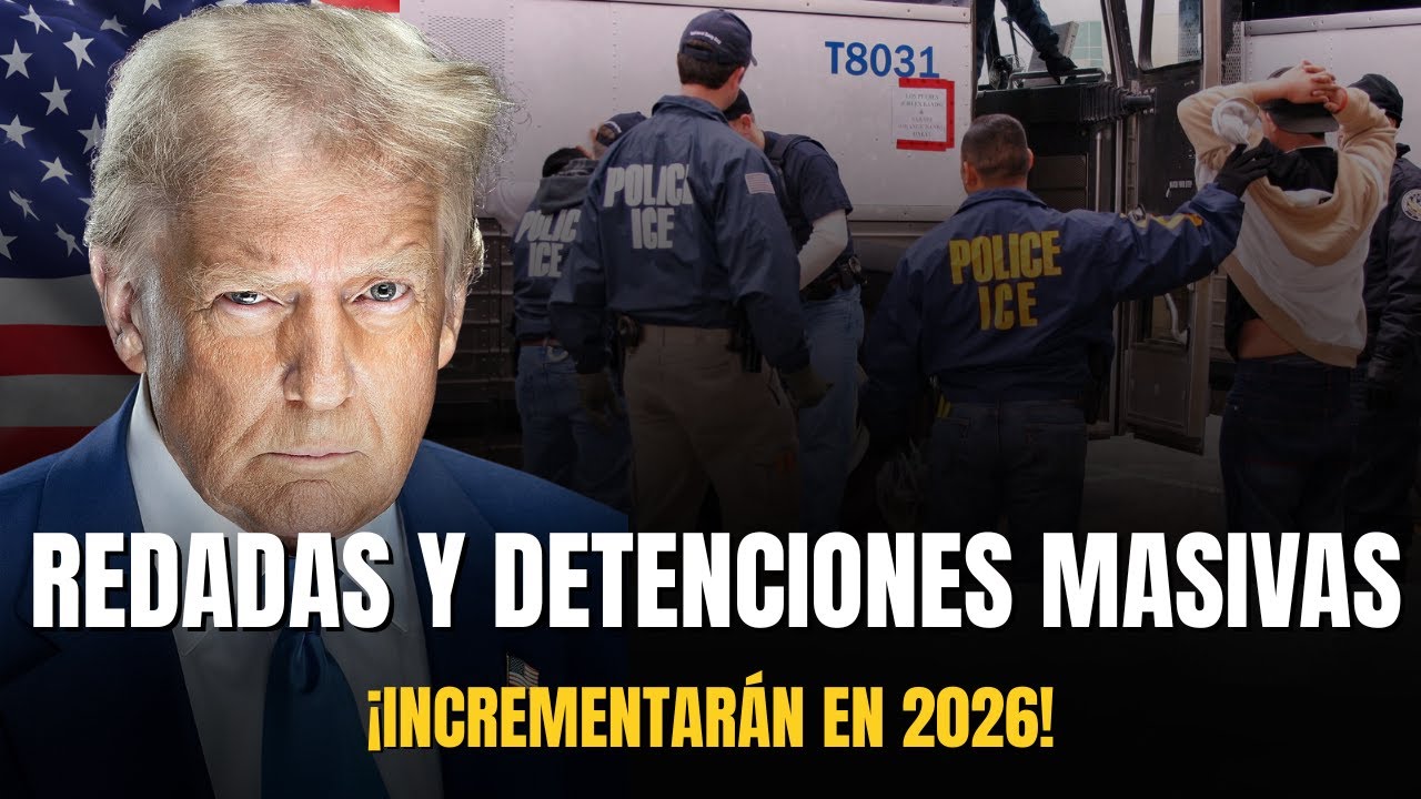 ¿Se INTENSIFICARAN las Redadas y Detenciones Masivas para 2026?