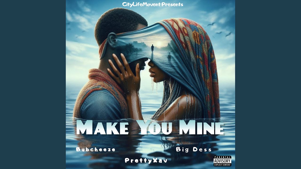 Make You Mine