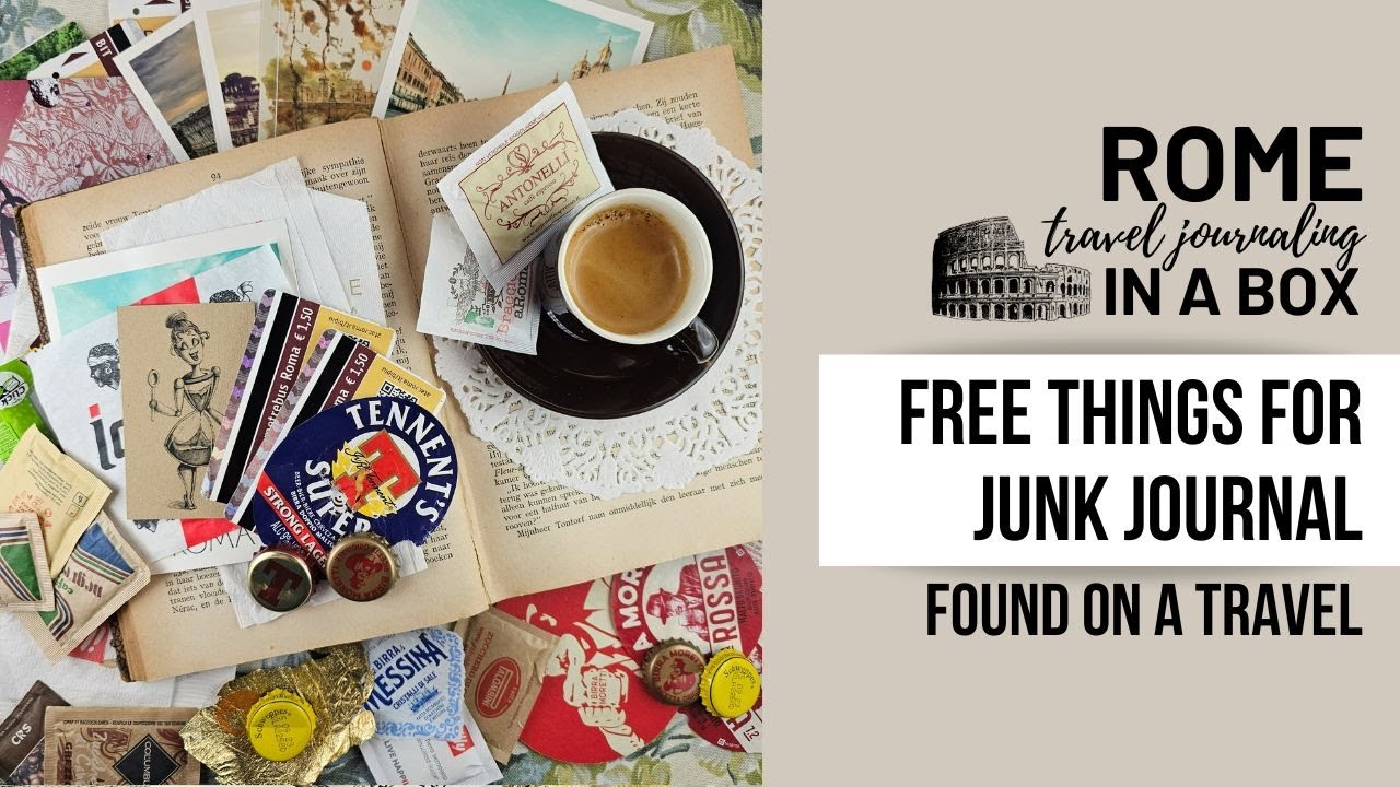 FREE THINGS FOR JUNK JOURNAL FOUND ON A TRAVEL - TRAVEL JOURNALING - ROME IN A BOX #2