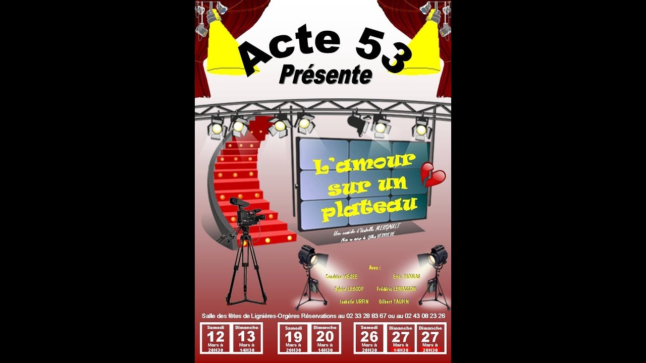 L'amour sur un plateau (Pièce de théâtre complet) - Acte 53 / 2016