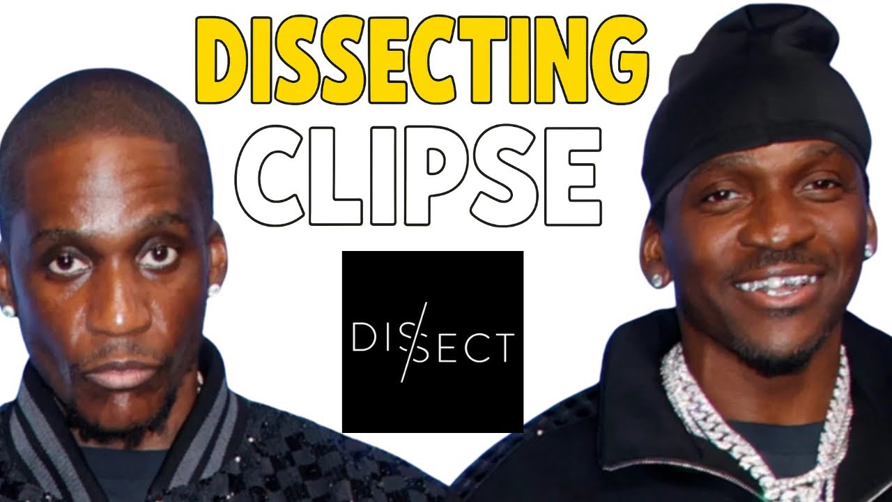 Dissecting the BEST of The CLIPSE Raps          w/ @DissectPodcast 