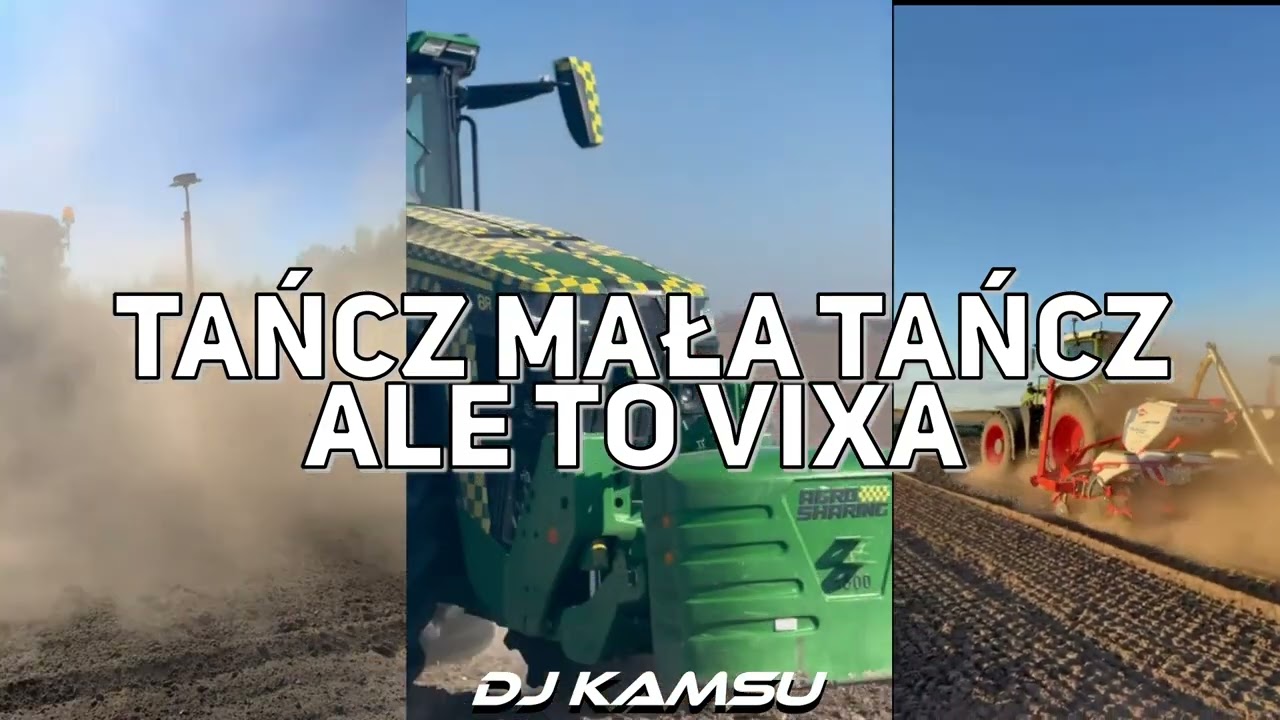 TAŃCZ MAŁA TAŃCZ ALE TO VIXA (DJ KAMSU)