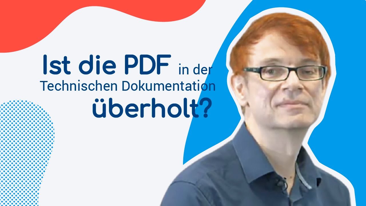 Ist die PDF in der Technischen Dokumentation &uuml;berholt?