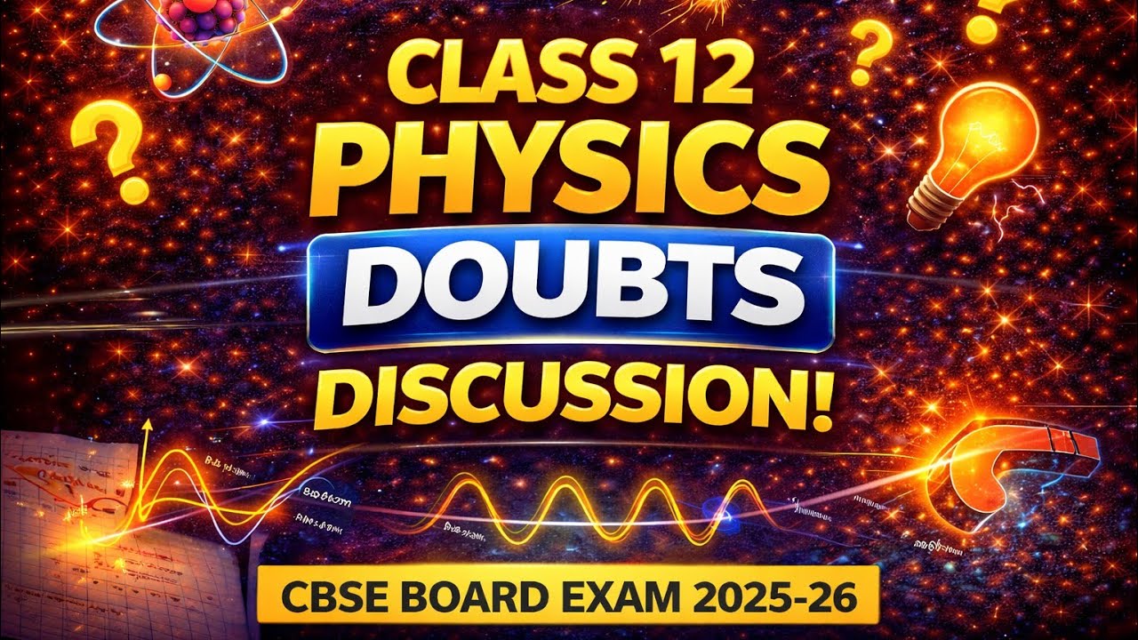 Class 12th Physics PYQs LIVE | Ch-12, 13 ATOMS AND NUCLEI | CBSE Board Exam 2026
