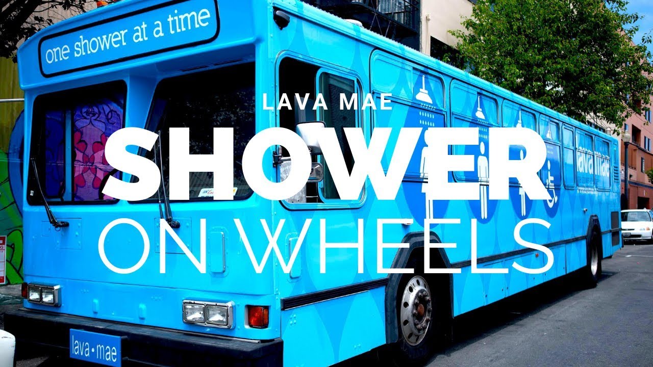 Shower on Wheels for Homeless - Lava Mae - 3 Min Documentary