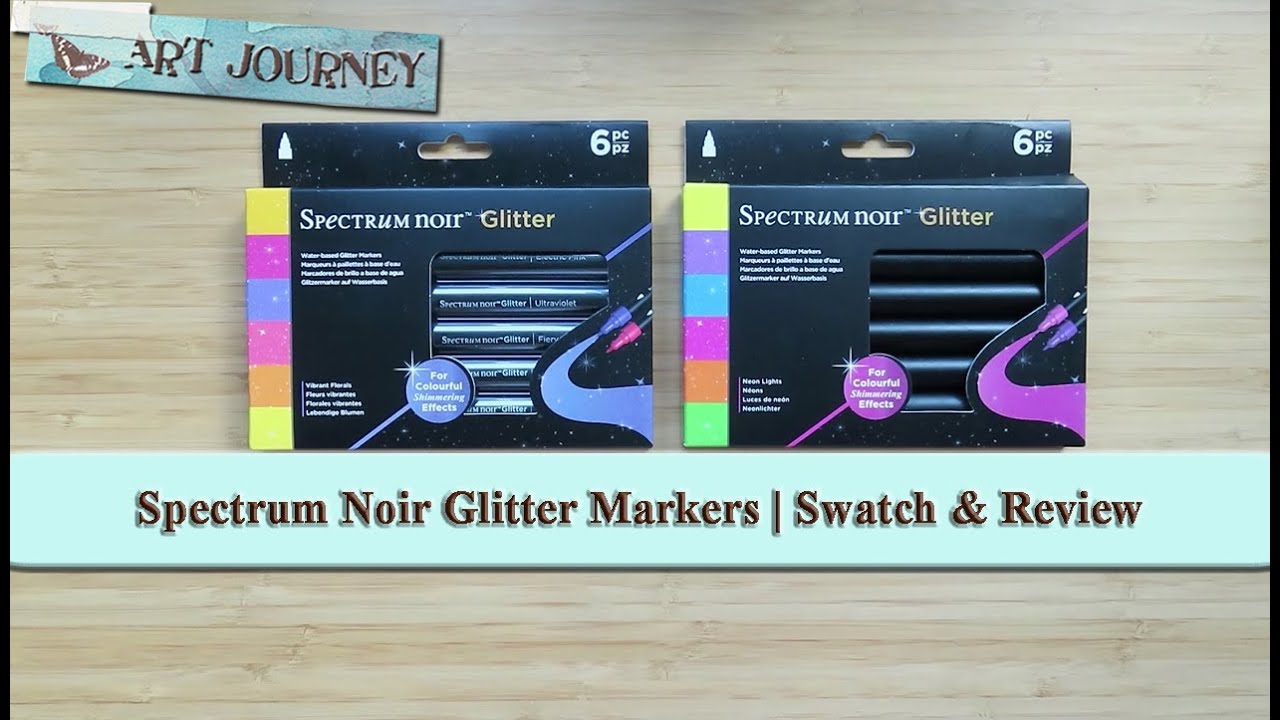 Spectrum Noir Glitter Markers | Water-based Glitter Pens | Swatch & Review