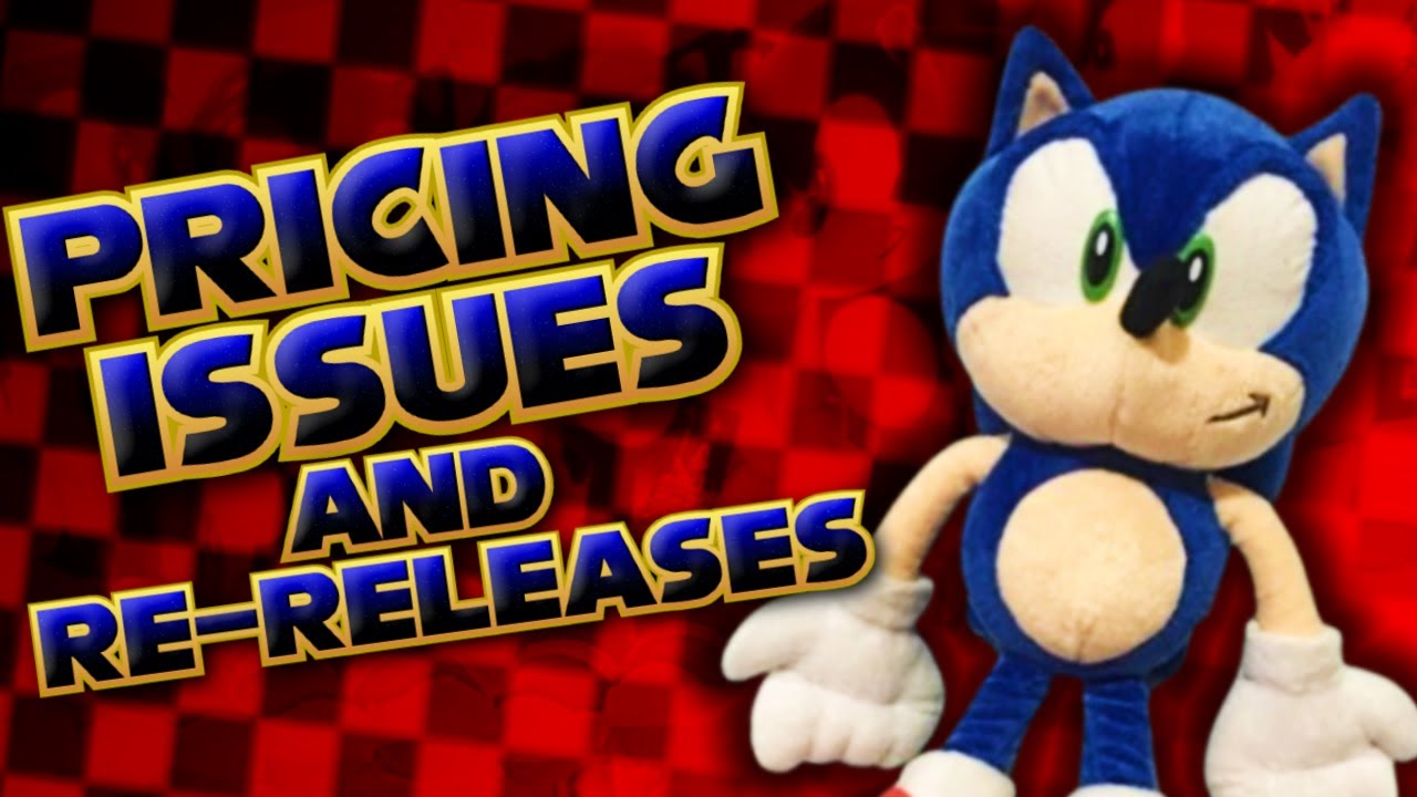 Soap Shoes Sonic Plush Pricing Issues and Re-Releases