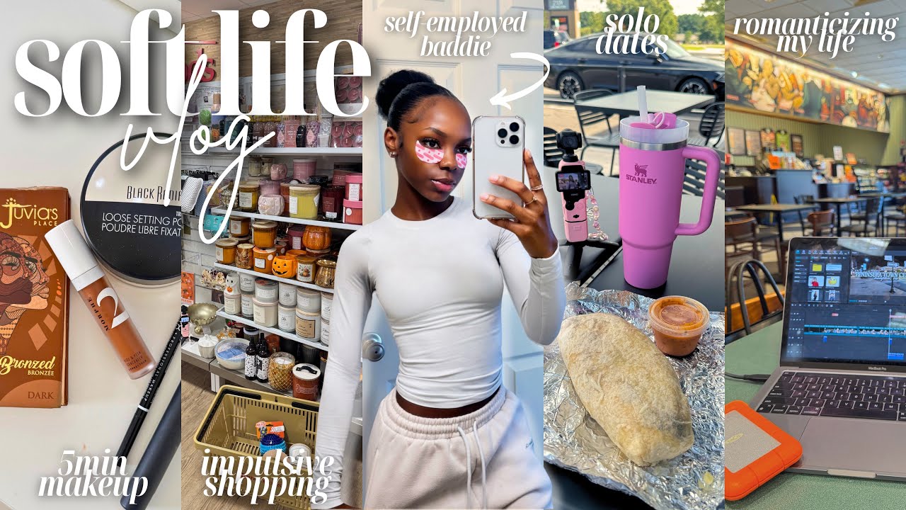 Soft Life Vlog ♡ Self Employed Baddie, Romanticizing Life, Shopping, Solo Dates & Finding Balance!