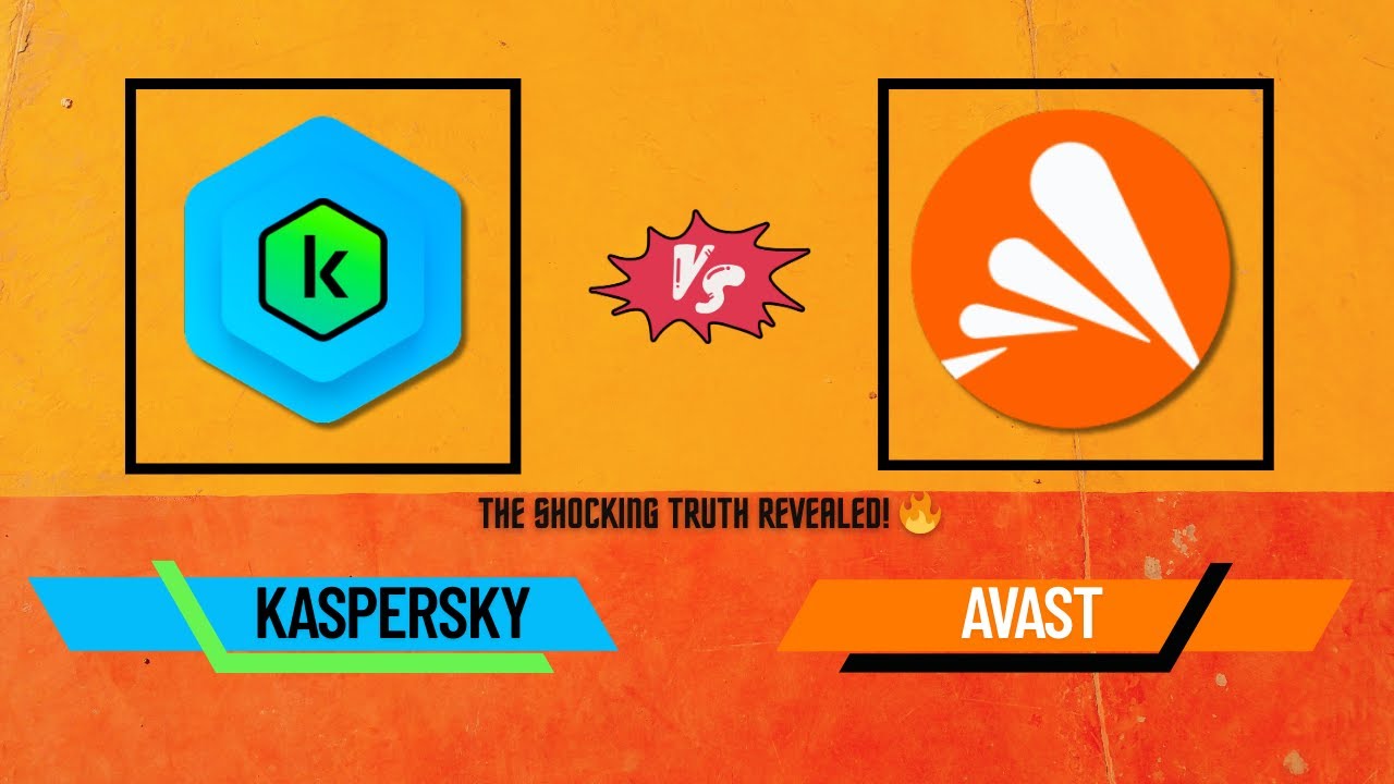 🧨 Kaspersky vs Avast: THE SHOCKING Truth Revealed! Don't Buy Antivirus Until You See This!
