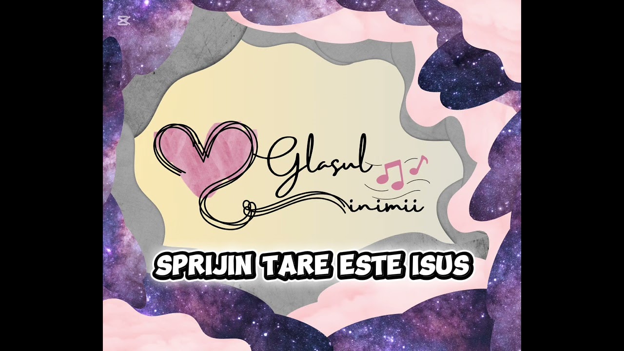 Glasul inimii-Sprijin tare este Isus 