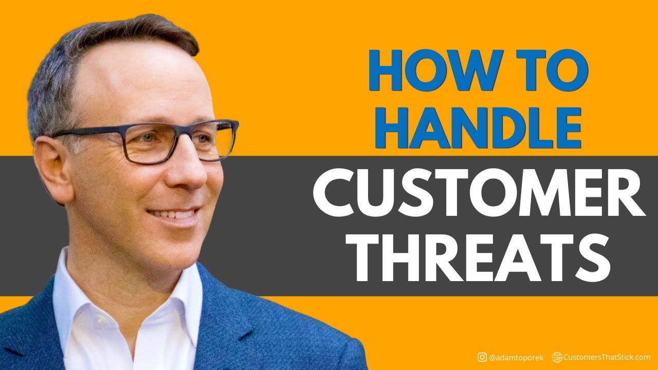 How to Handle Customer Threats