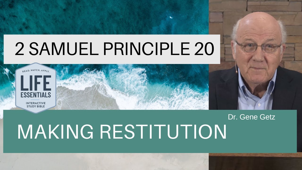 2 Samuel Principle 20: Making Restitution