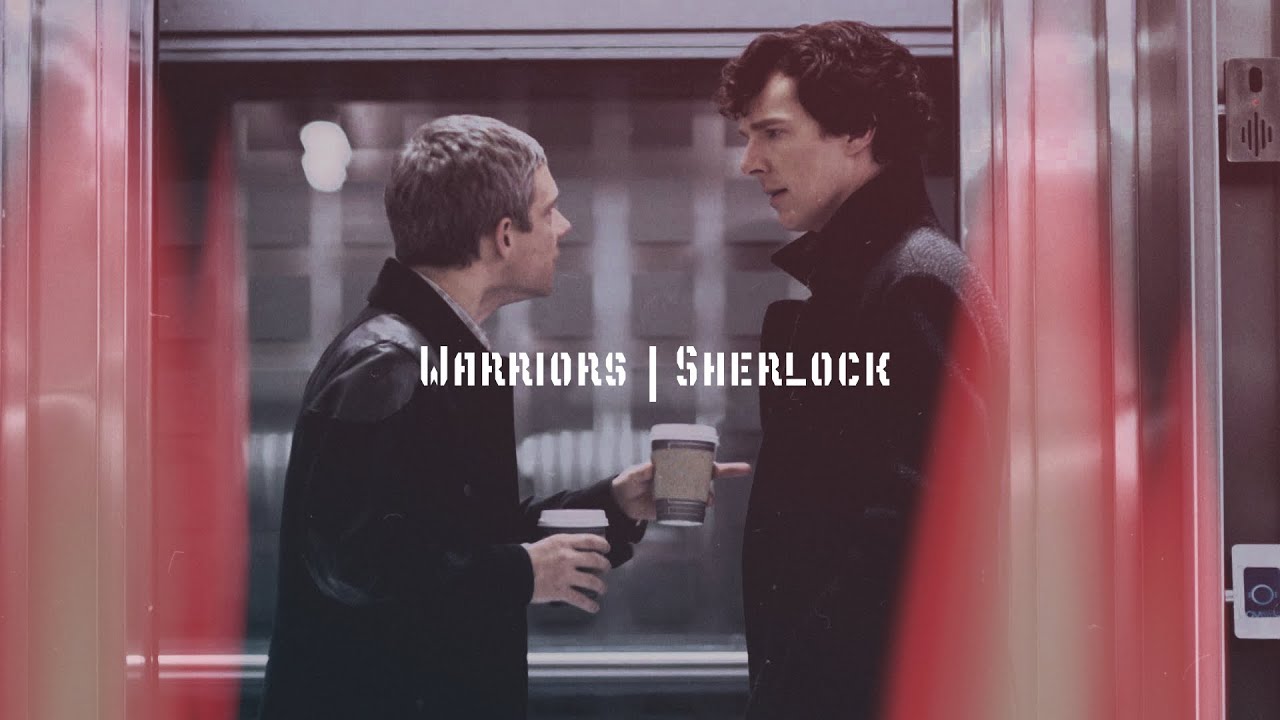 Warriors | Sherlock BBC (720HD)