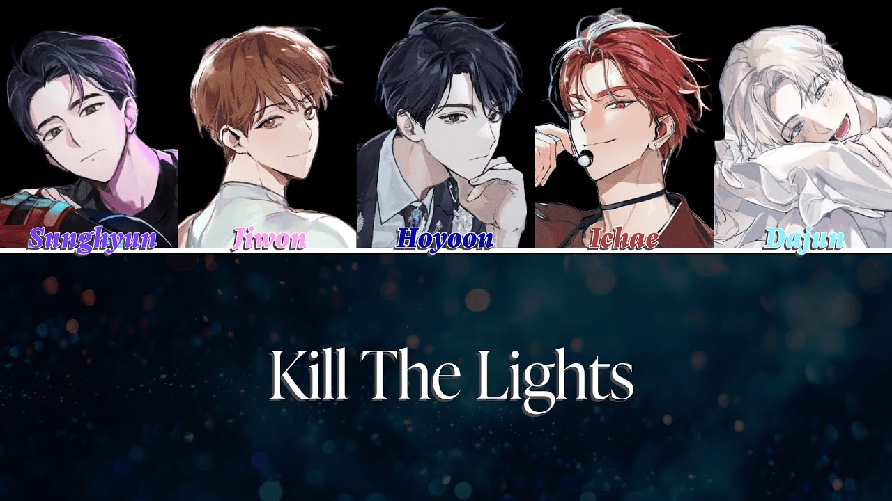 [망아살] THE DAWN - 'Kill The Lights'