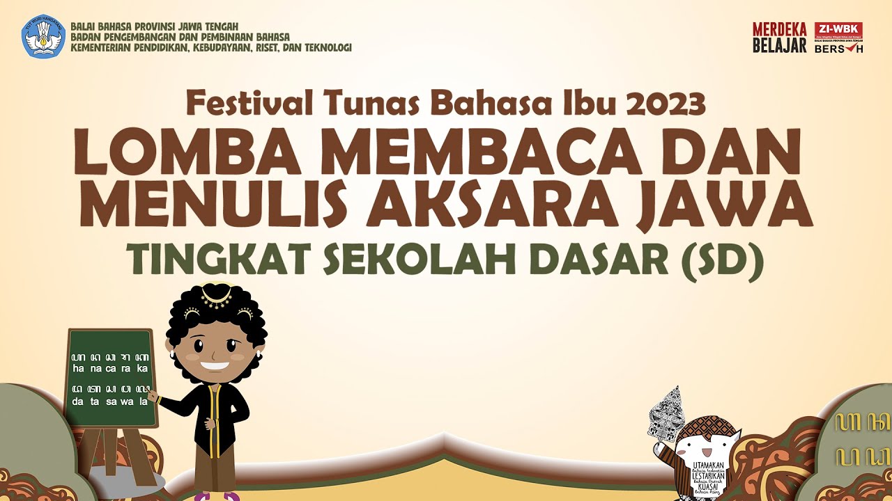 FESTIVAL TUNAS BAHASA IBU 2023 - LOMBA  MEMBACA AKSARA JAWA TINGKAT SEKOLAH DASAR (SD)