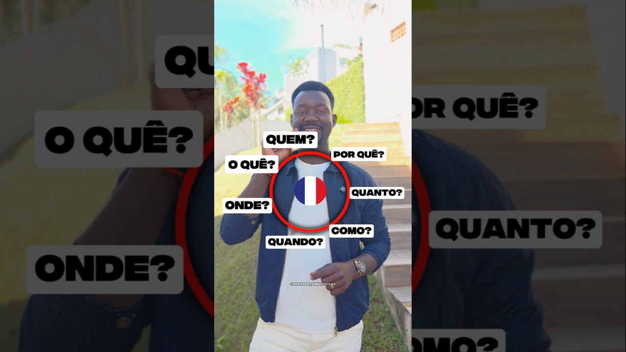 Como fazer perguntas em francês? | Qui, Quoi, Où, Comment, Combien, Pourquoi | Francês Básico