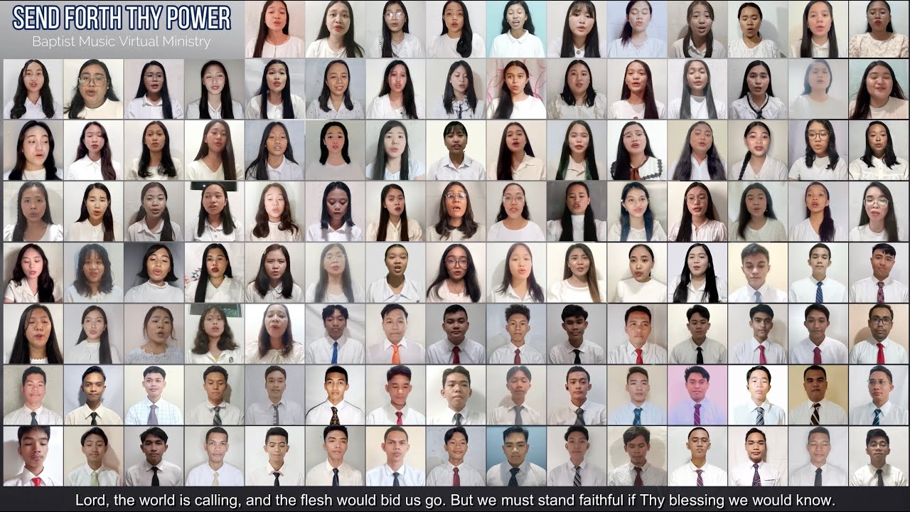 Send Forth Thy Power | Baptist Music Virtual Ministry | Batch 10