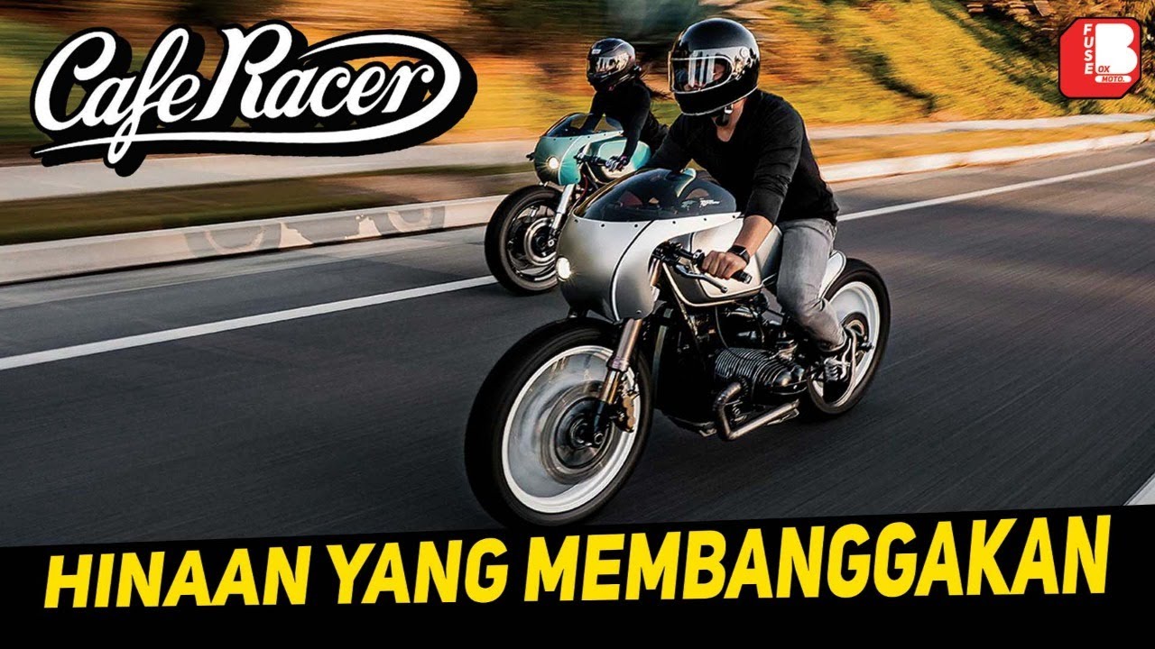 CAFE RACER | Berawal Dari Hinaan Dan Sekarang Menjadi Kebanggan