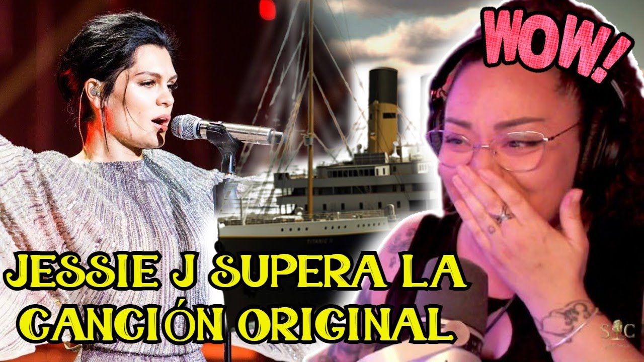 DESCUBRIMOS en el canal a JESSIE J con 'My Heart Will Go On' | VOCAL COACH REACTION & ANALYSIS