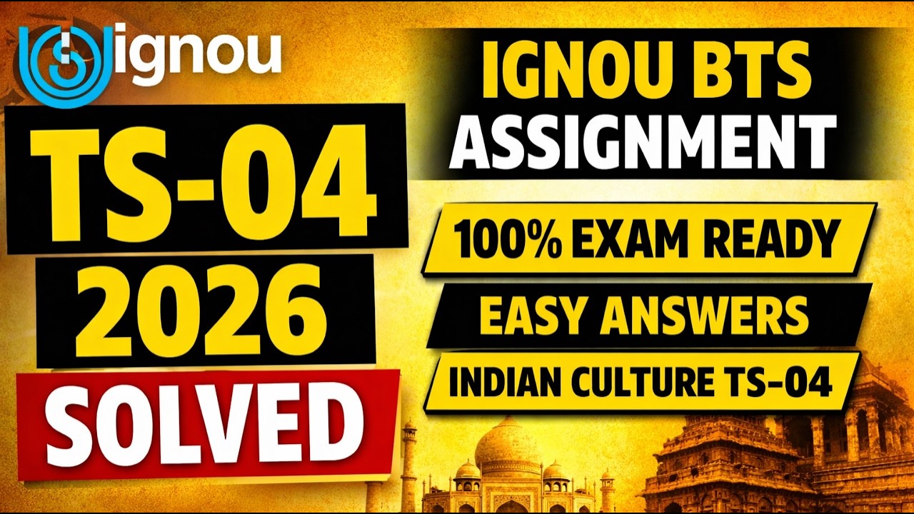 TS-04 Solved Assignment 2026 | IGNOU BTS | Indian Culture Perspective for Tourism