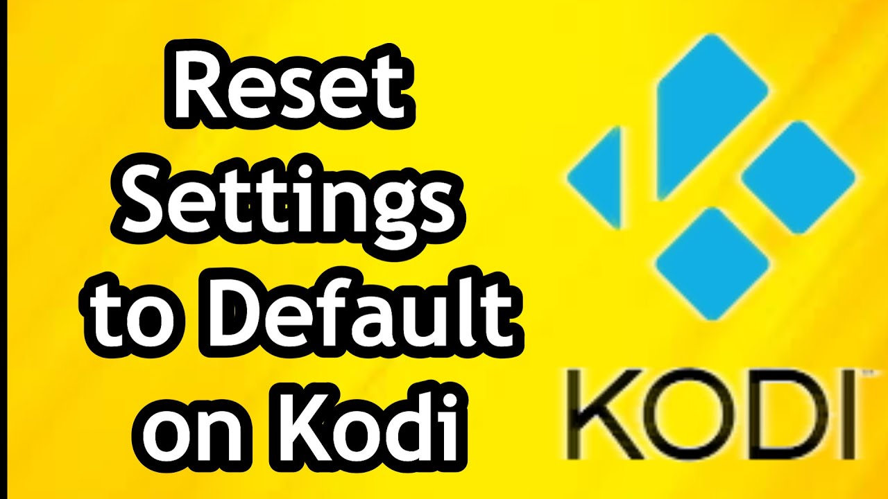 Как сбросить настройки Kodi до значений по умолчанию