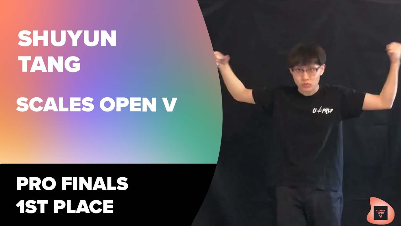 Scales Open V - Pro Finals - 1st Place - Shuyun Tang
