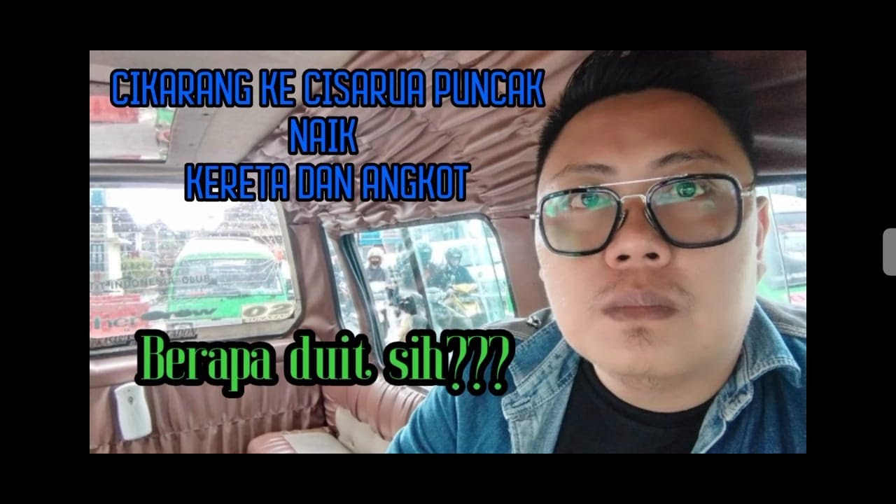 Cikarang ke Cisarua puncak naik KRL dan Angkot..Berapa duit sih??|Drev and Ken (1)