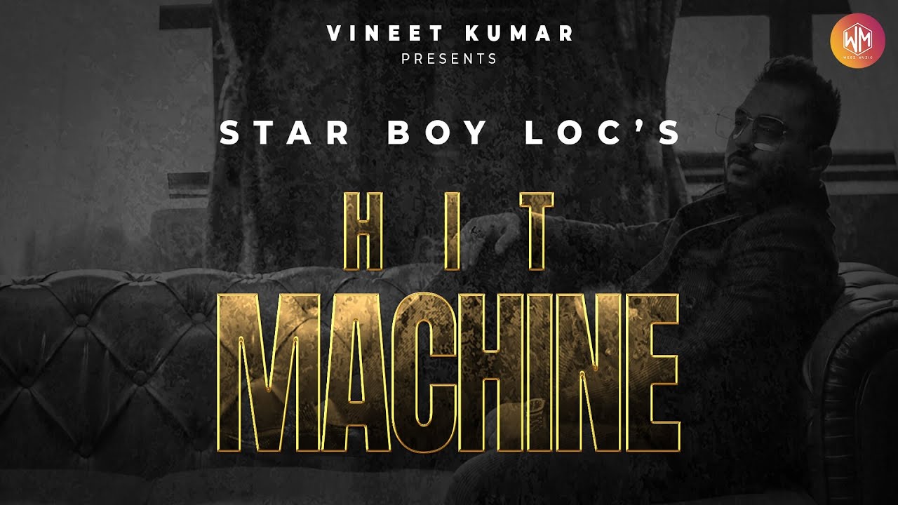 Hit Machine | STAR BOY LOC | Full Album (Audio) | Weez Muzic | Latest songs 2021