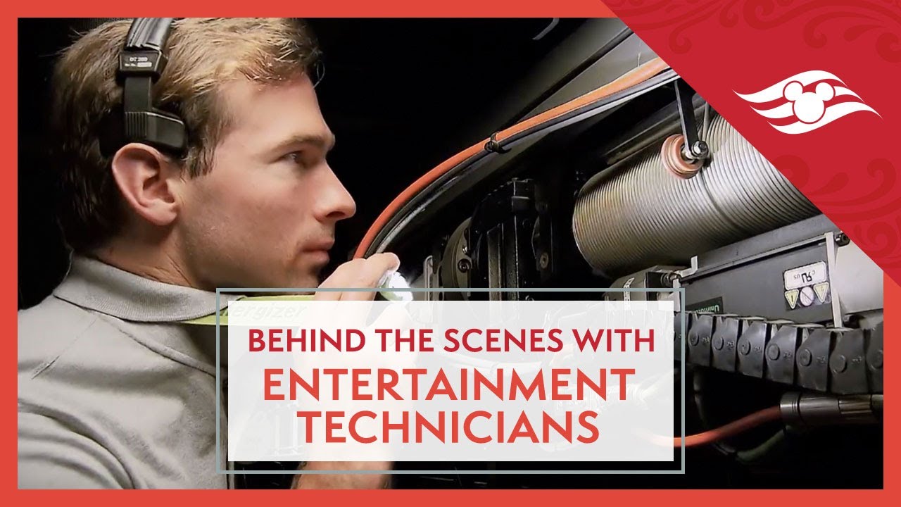 Behind the Scenes with Disney Cruise Line Entertainment Technicians
