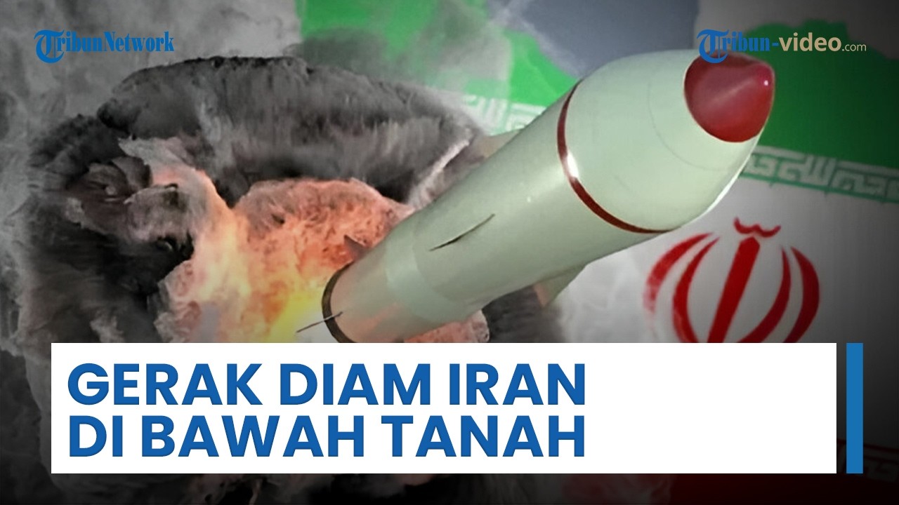 Langkah Diam Iran Perkuat Situs Nuklir Bawah Tanah Disorot Dunia