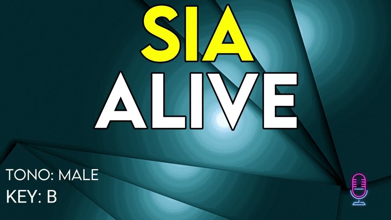 Sia - Alive - Karaoke Instrumental - Male