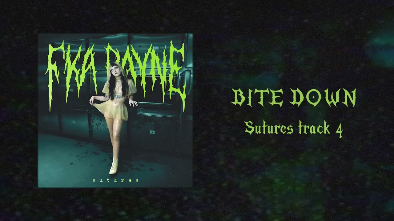 BITE DOWN - Sutures track four