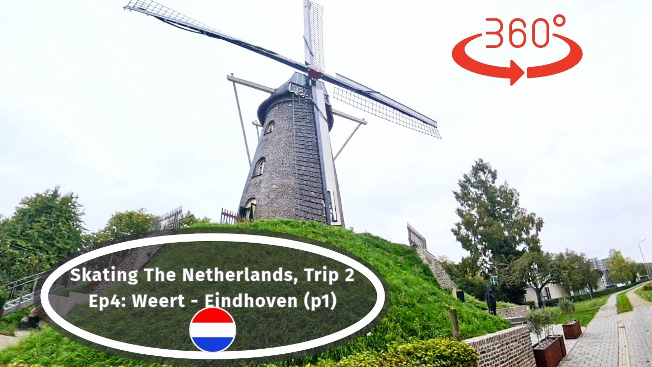 Crossing the Netherlands on Inline Skates In #360 VR (Trip 2 - Ep4) - Weert To Eindhoven P1